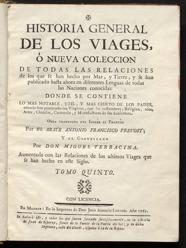 Historia general de los viages ó nueva coleccion de todas las relaciones de los que se han hecho por mar, y tierra,y se han publicado hasta aora en diferentes lenguas ... / Vol. 05